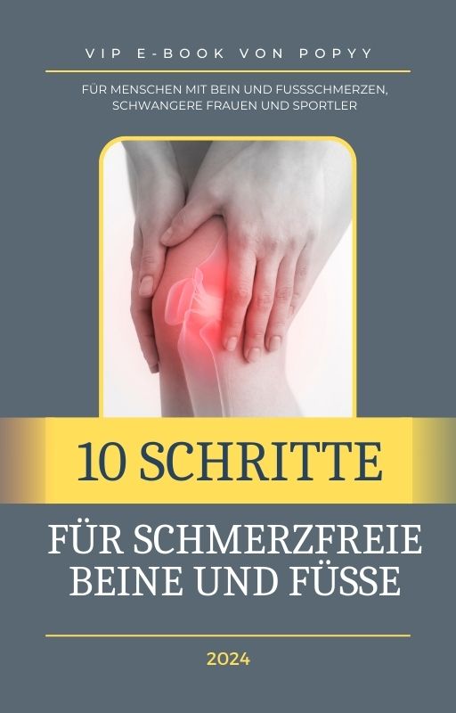 10 Schritte für schmerzfreie Beine & Füße